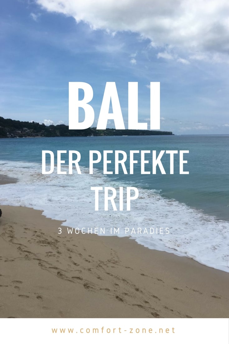 der pefekte bali trip 3 wochen 